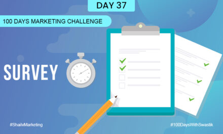 survey- 100 Days Marketing Challenge